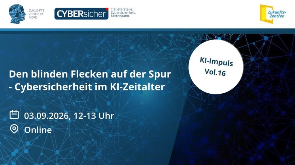 Titelbild KI-Impuls Vol. 16: Den blinden Flecken auf der Spur – Cybersicherheit im KI-Zeitalter